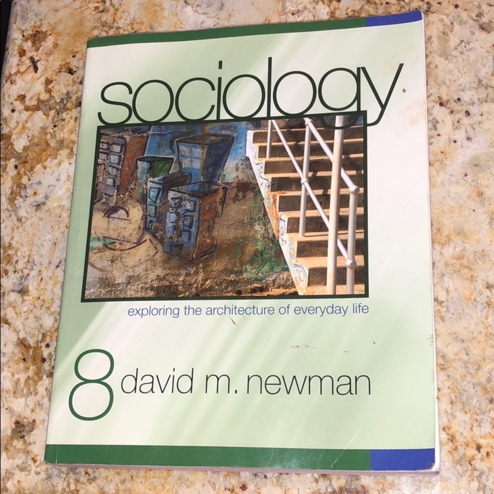 Sociology: Exploring the Architecture